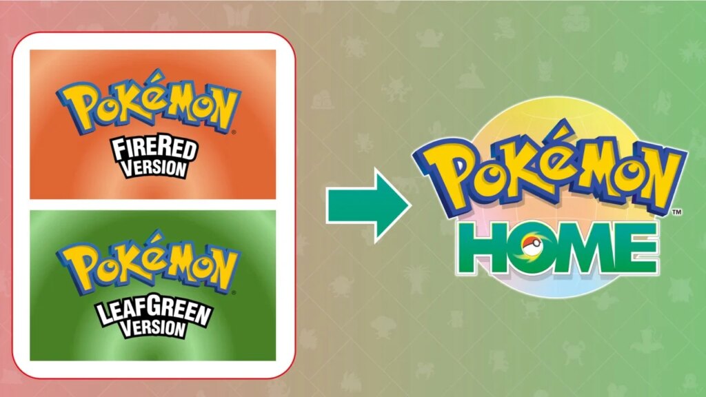 Pokémon HOME FireRed & LeafGreen Compatibility Update Arrives Next Week