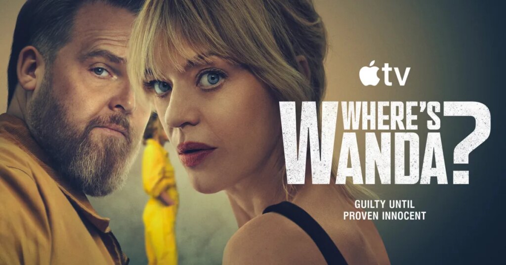 Dark comedy ‘Where’s Wanda?’ season 2 premieres on Apple TV