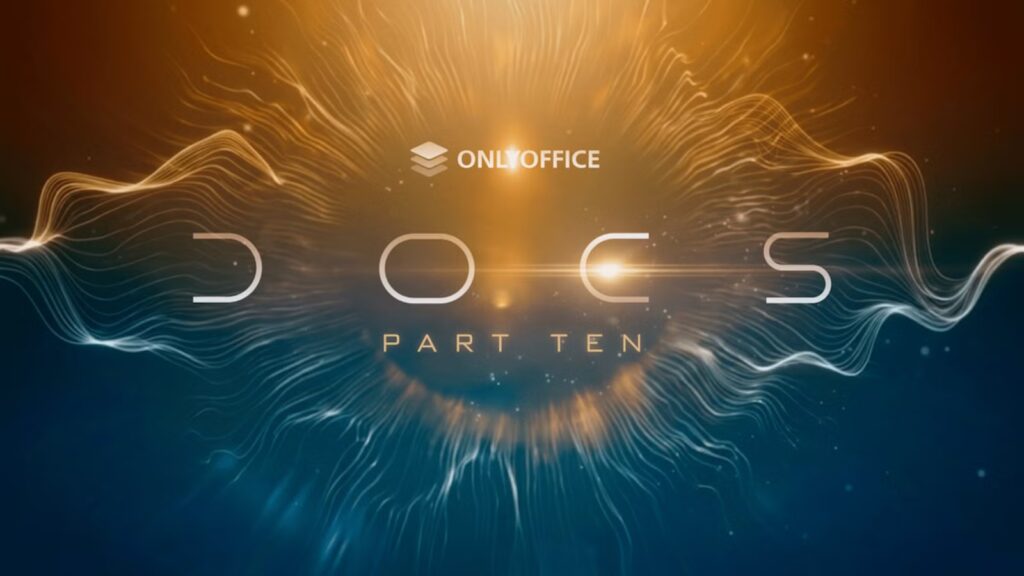 ONLYOFFICE Docs' 10.0 update makes it a one-stop solution for every workflow need